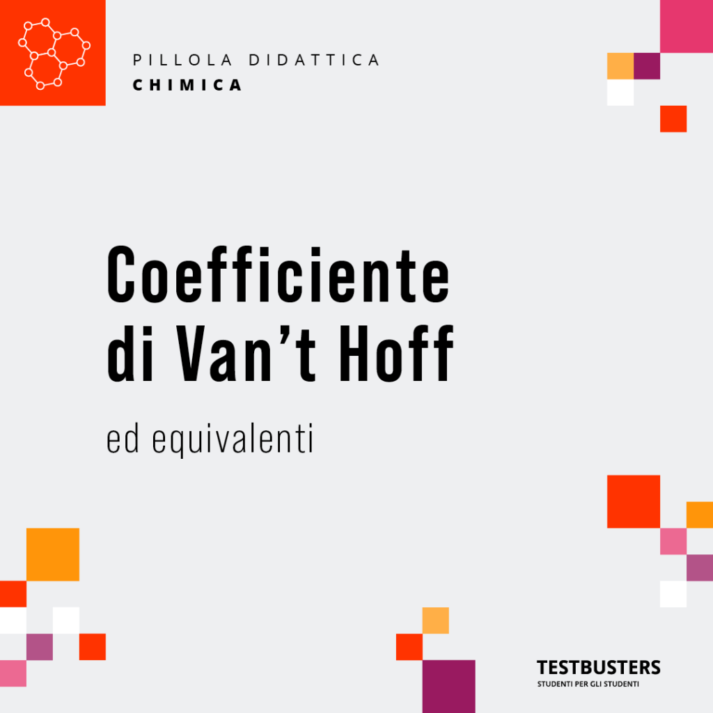 Indice di van’t Hoff grado di dissociazione Chimica Today